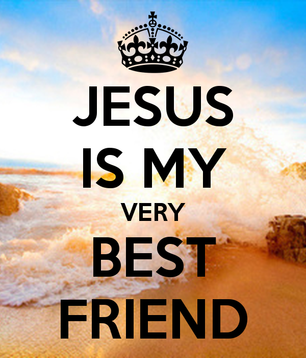 jesus my friend