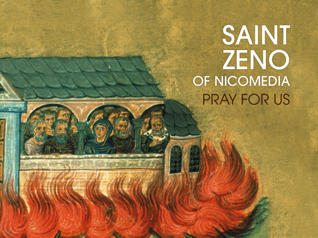 Dec 22 St Zeno (Zenon/Zinon) of (d. 302 AD) Martyr